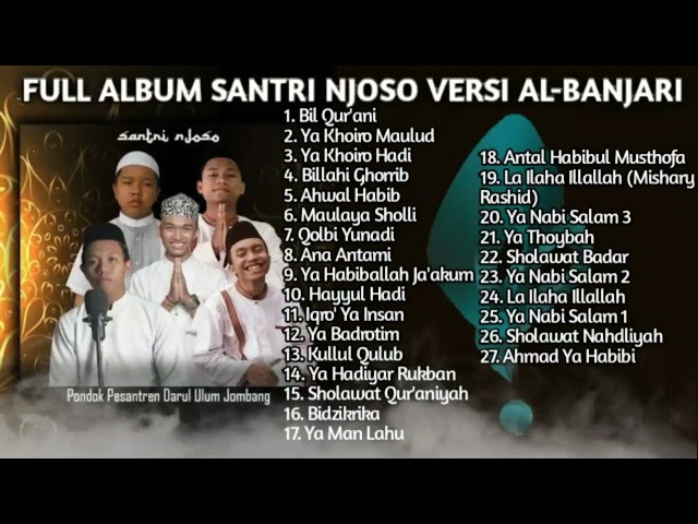 TERBARU Full Album Sholawat Santri Njoso Versi Hadroh Al Banjari 2021 TANPA IKLAN class=