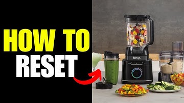 How to Reset Ninja Blender