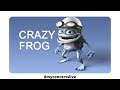   crazy frog   myconcertslive