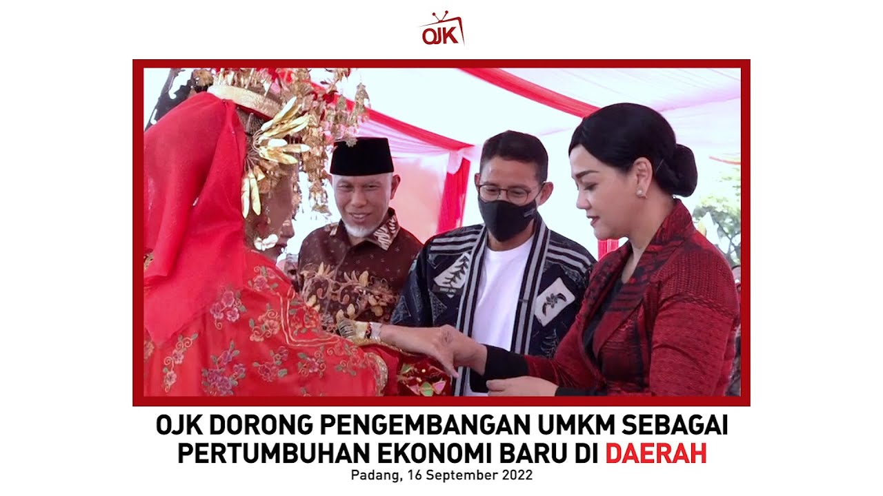 OJK Dorong Pengembangan UMKM sebagai Pertumbuhan Ekonomi Baru di Daerah