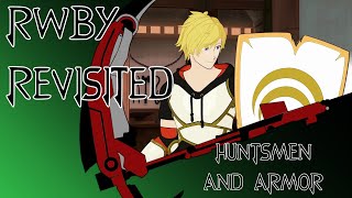 RWBY Revisited: Huntsmen and Armor