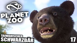 PLANET ZOO - 17 - Taiwanischer Schwarzbär | Planet Zoo Deutsch ► Franchise Mode