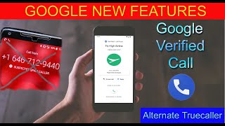 Google Phone App | Alternate True caller | How to verify Phone Spam call