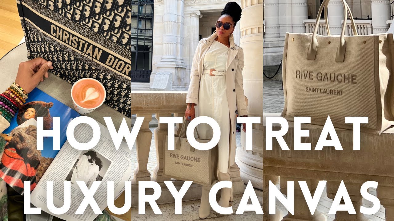 WATCH THIS BEFORE WEARING YOUR RIVE GAUCHE, HOW TO PROTECT YOUR CANVAS BAG, DIOR