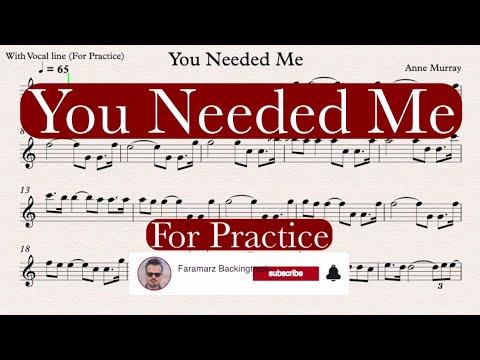 You Needed Me - Anne Murray | Sheet music for Practice - YouTube