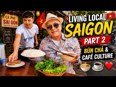 Saigon Beyond the Tourist Trail: Café Rituals, Bún Chả & More! Living Like A Local In Vietnam 🇻🇳🥢✨