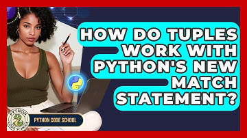 How Do Tuples Work With Python