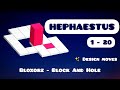 HEPHAESTUS 1 20 BLOXORZ BLOCK AND HOLE FULLGAME WALKTHROUGH ANDROID DESIGN MOVES mp3