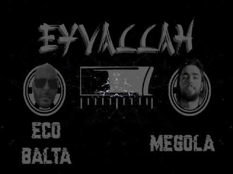 Eco Balta & Megola - Eyvallah (Audio)