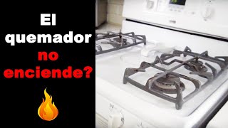 Cocina de gas no enciende   Solución fácil