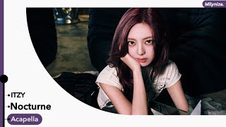 ITZY - Nocturne (Acapella)