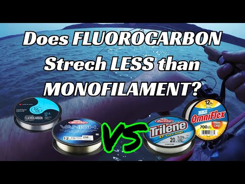 Does Fluorocarbon Fishing Line Stretch LESS than Monofilament?