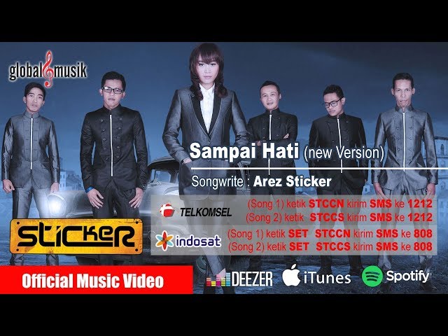 Sticker Band (New) - Sampai Hati (Official Music Video) class=