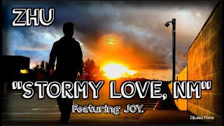 ZHU - Stormy Love, NM | Feat JOY. | a DjLeeJ Video Remix