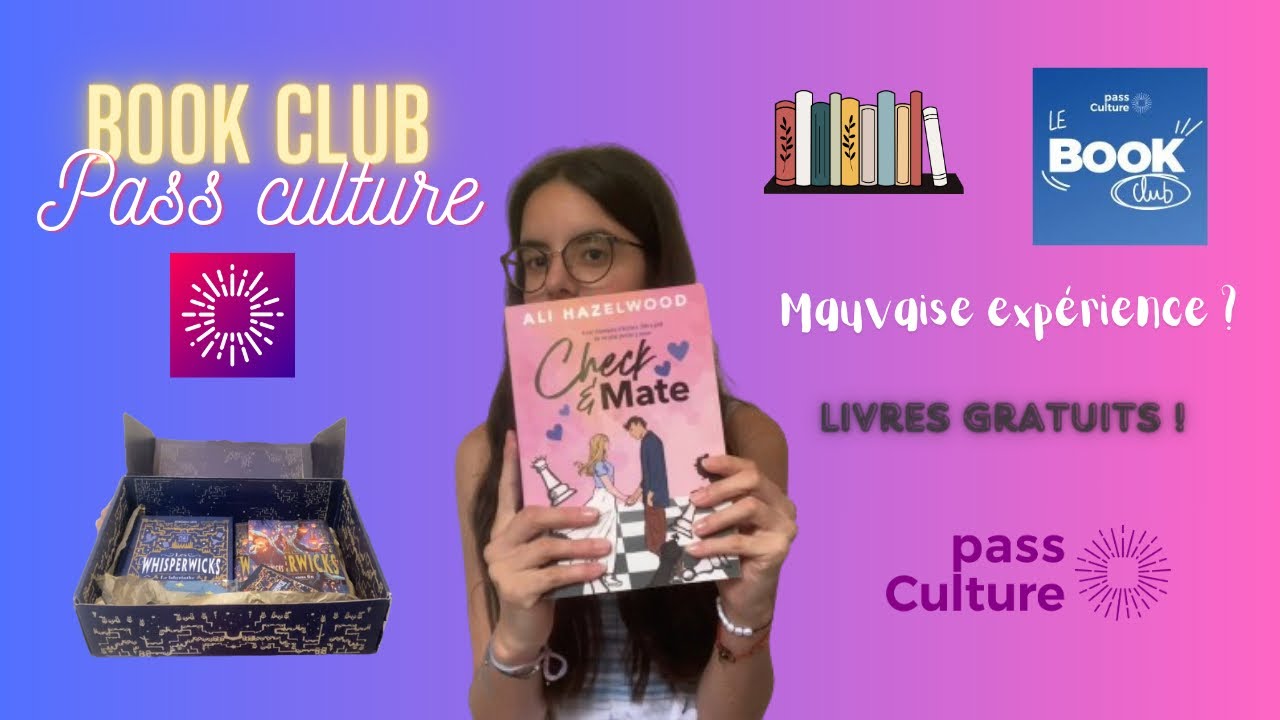 BOOK CLUB PASS CULTURE : mon RETOUR D’EXPÉRIENCE (mauvaise expérience ? Livres gratuits…)