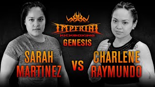 Imperial Kickboxing Genesis Sarah Martinez vs Charlen Raymundo