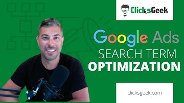 Google Ads Search Term Optimization - Increase your ROI with this simple trick