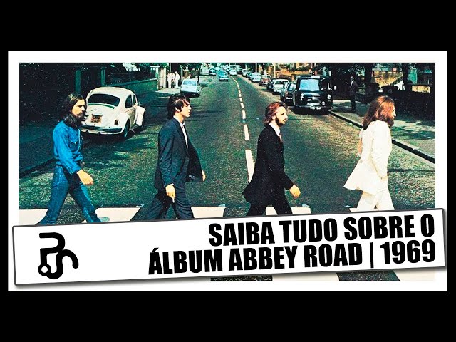 A história do álbum Abbey Road | The Beatles (1969), com Lizzie