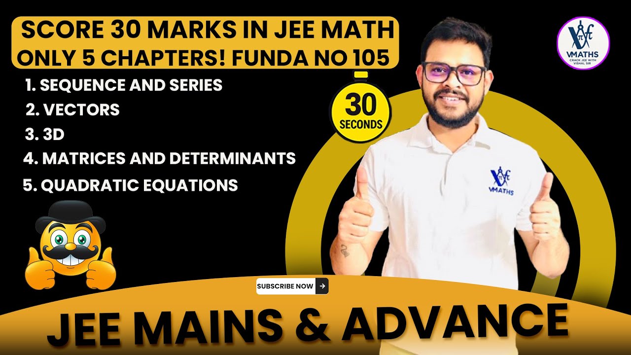 Top 5 High-Weightage Chapters for JEE Mathematics | 28+ Marks Guaranteed | Maths With Vishal