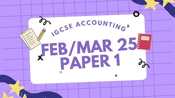 IGCSE Accounting Feb/Mar 2025 Paper 1 -1