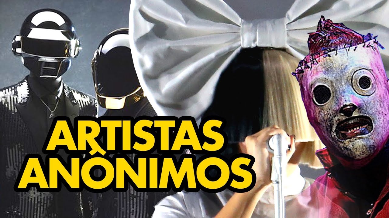 5 ARTISTAS QUE VOCÊ NÃO SABIA COMO ERA O ROSTO