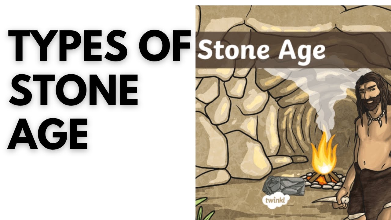 Important video about history for UPSC aspirants Types of stone age