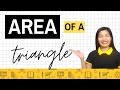 Area of a Triangle STEP by STEP Easy Tagalog Math Tutorial | MykeneTV Academy