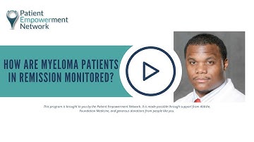 How Are Myeloma Patients in Remission Monitored?
