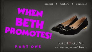 When Beth Promotes - Part 1