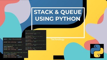 Struktur Data & Algoritma | Implementasi Stack dan Queue Menggunakan Python | Universitas Siber Asia
