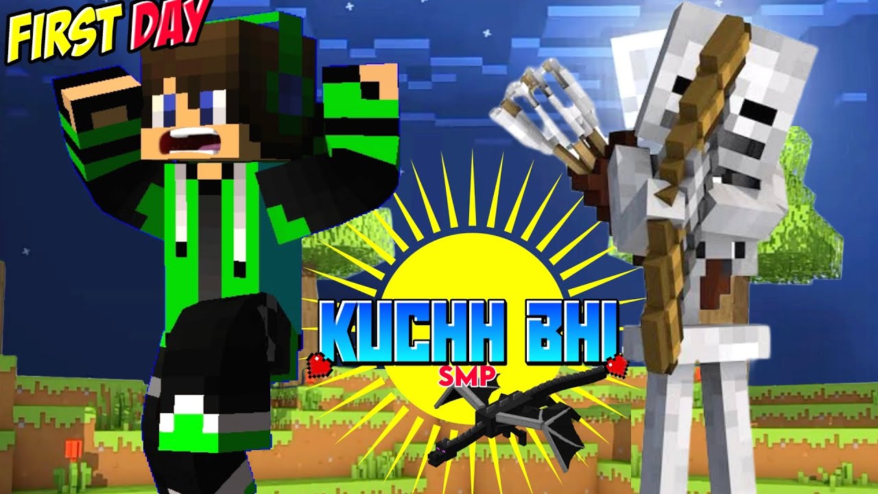 l joined my friend smp and the night begin kuchh bhi smp