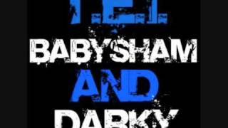 T.E.I. - BabySham and Darky (Cheetham Hill)