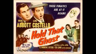 HOHC #175: Discusses Abbott and Costello's 'Hold That Ghost' (1941)/'The Time Of Their Lives' (1946)