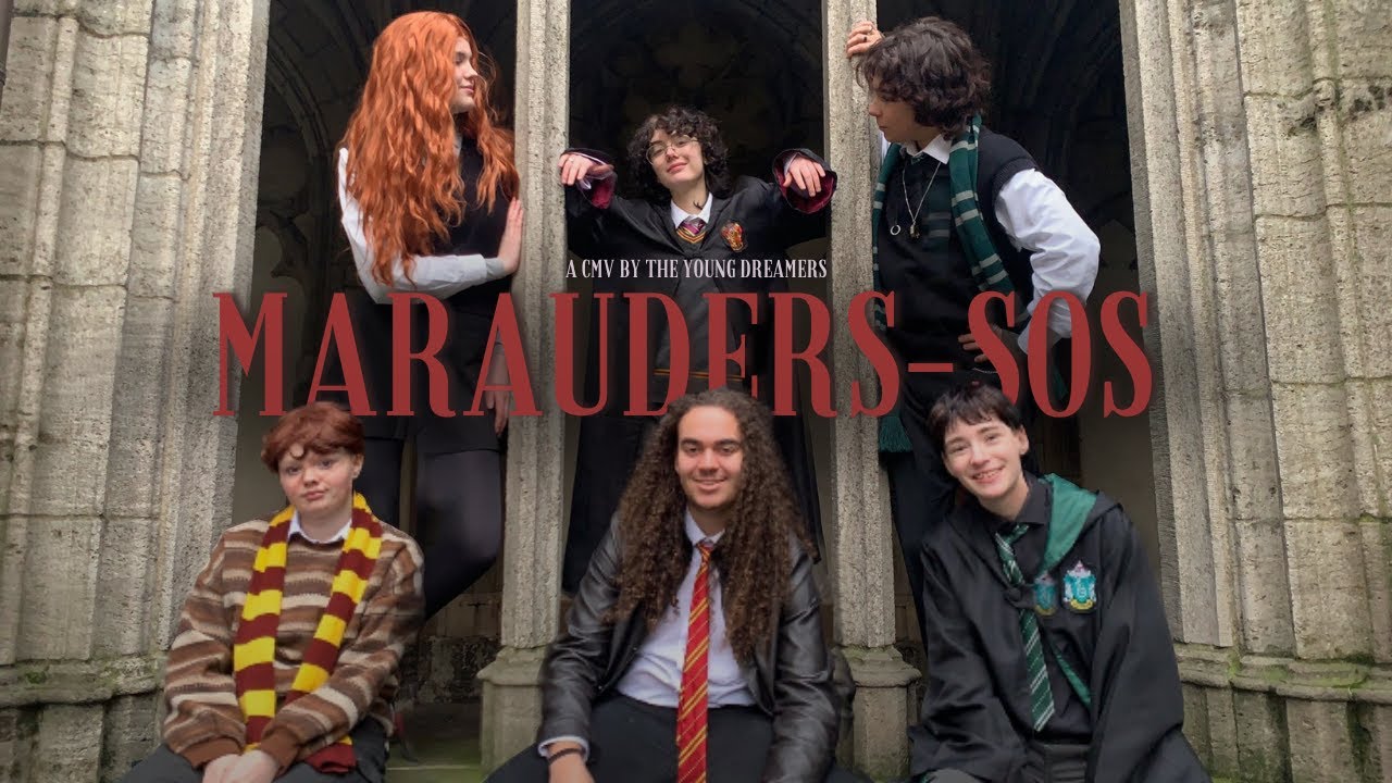SOS || A Marauders CMV 【﻿The Young Dreamers】ft. Phasus.cos