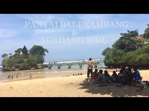 Family Trip #1 - Pantai Balekambang | Pantai Sendang Biru