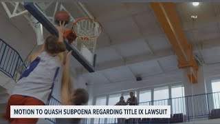 Motion to quash hearing today for Title IX case against Maine
