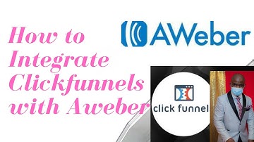 How to Integrate clickfunnels with aweber