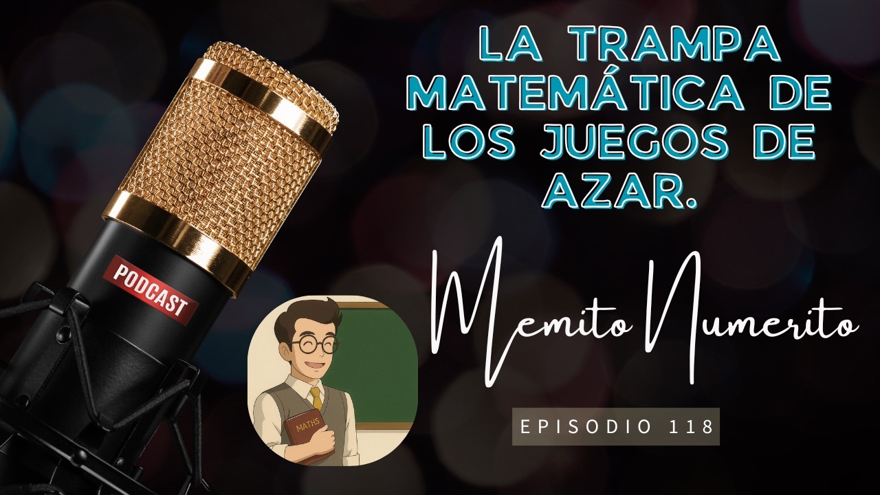 118.- La trampa matemática de los juegos de azar #podcast - YouTube
