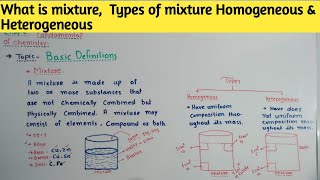 What is mixture |Types of mixture Homogeneous & heterogeneous | class 9th Fundamental of chemistry |