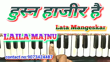 Husn hajir hai| हुस्न हाजीर है | harmonium notes | lata Mangeskar| laila majnu | hindi song notes