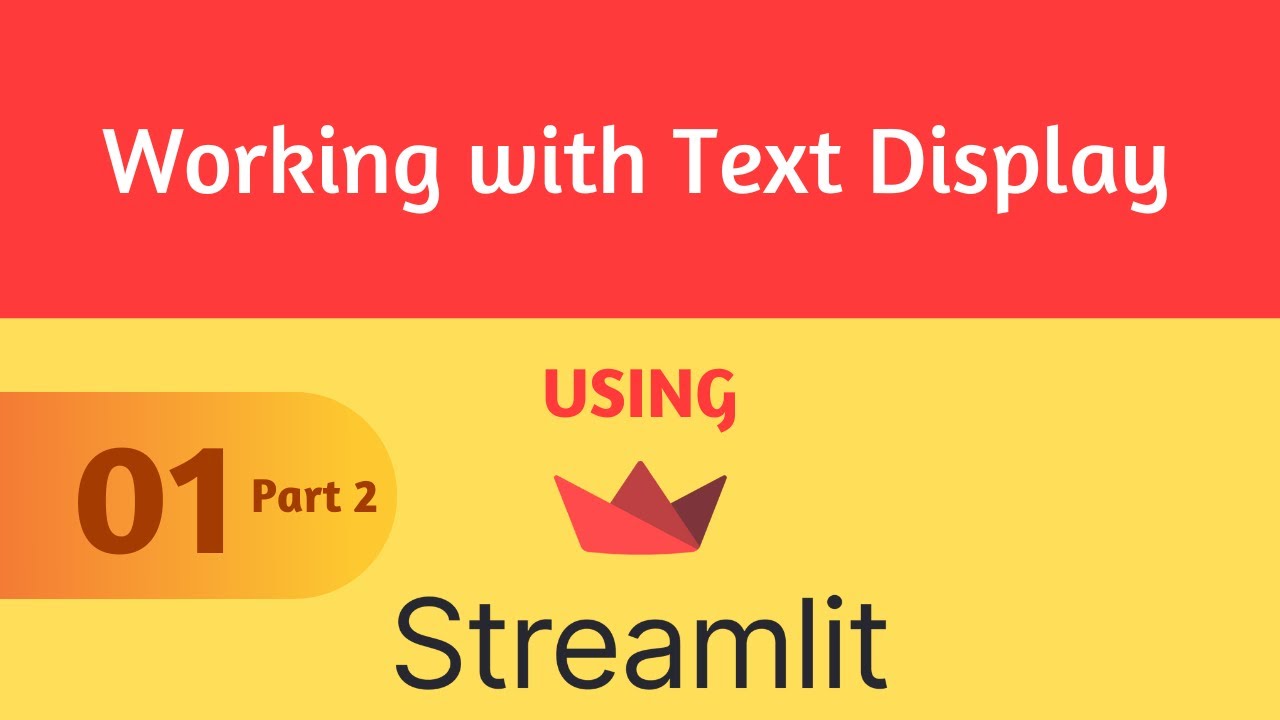 Streamlit Tutorial 1-2 - Working with Text Display Part 2 - YouTube