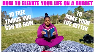 Famous 10 FREE THINGS TO DO NOW TO MAKE YOUR LIFE BETTER! Profile