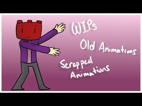 compilation-of-old,-scrapped-and-wip-animations