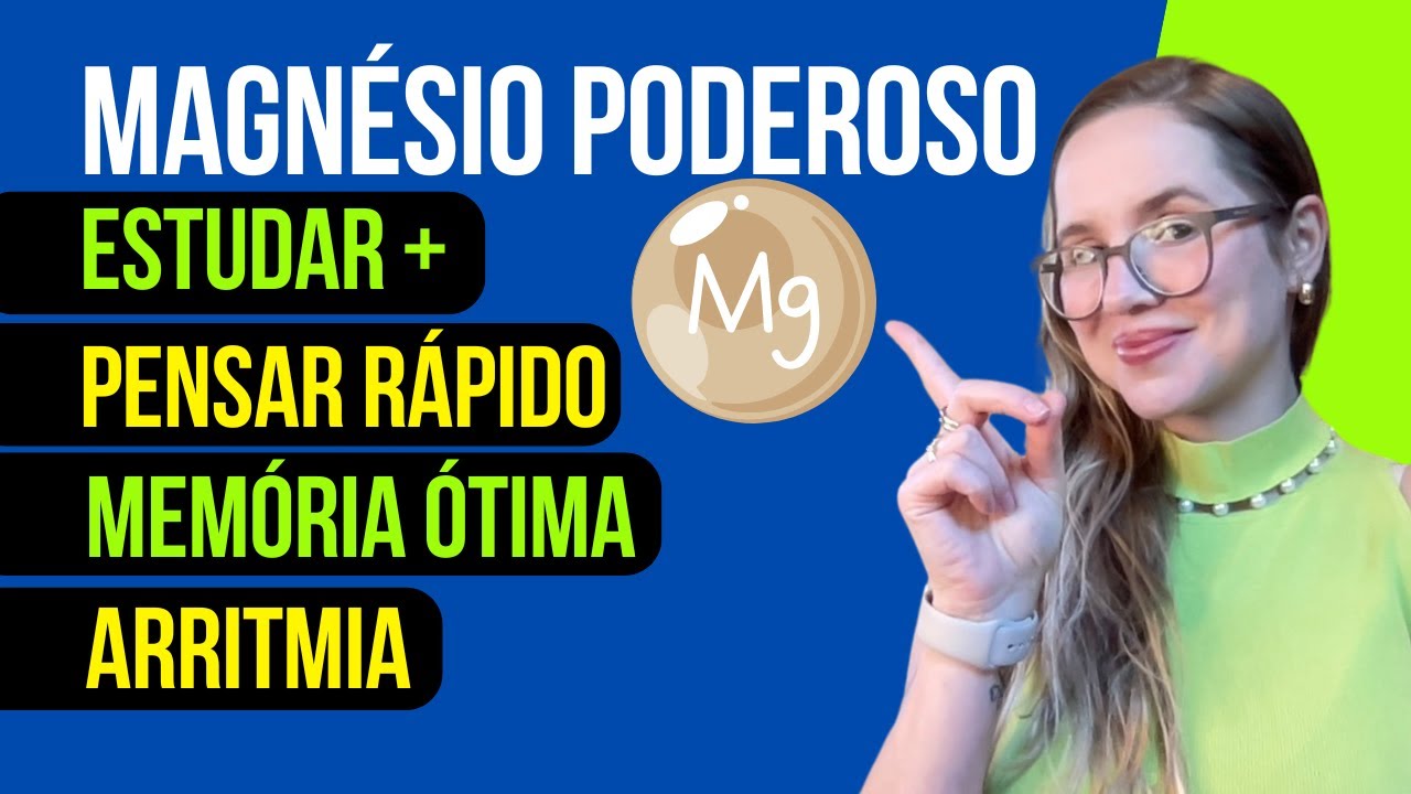 Esse é o MELHOR MAGNÉSIO para memória, ESTUDAR e para o CORAÇÃO - YouTube
