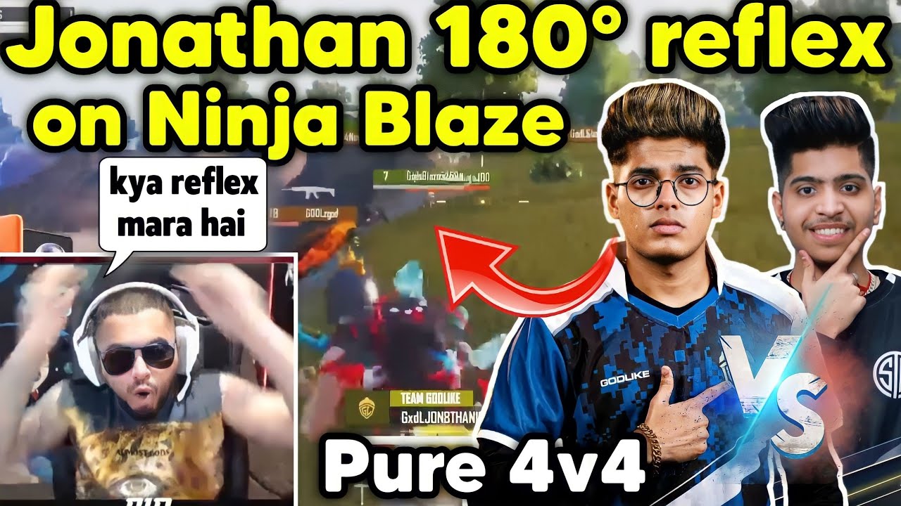 Jonathan 180° reflex on Ninja and Blaze 🔥 Godlike wipe Gods reign in ...