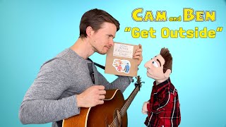 Get Outside 🌲👽🍄 | Kids Songs | CAM and BEN