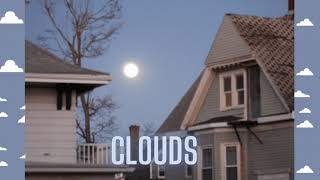 Clouds (Interlude)