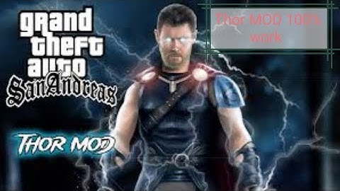 How to install "Thor" Endgame IN GTA SA With all powers 100 %work and true