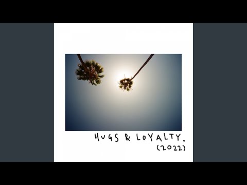 Hugs & Loyalty (feat. Reddy, IV & Owell Mood) (꽉 (feat. 레디, 아이브이 & 오웰무드))