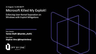 Enforcing User-Kernel Separation on Windows SMAP, User Mode Accessors, and more